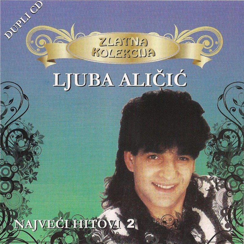 Ljuba Alicic 2008 - Najveci hitovi 2 DUPLI CD