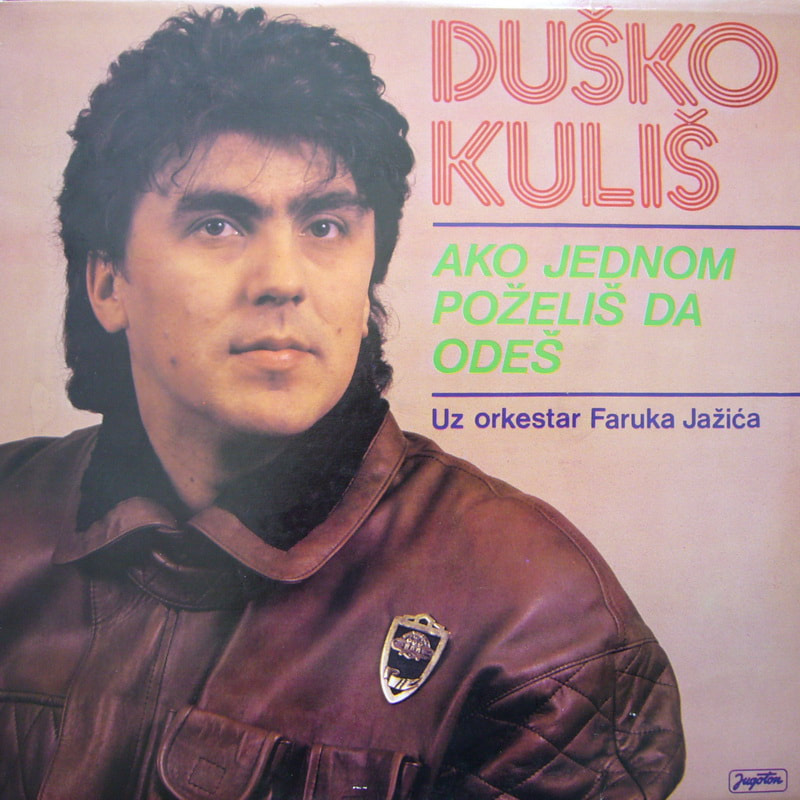 Dusko Kulis 1990 - Ako jednom pozelis da odes