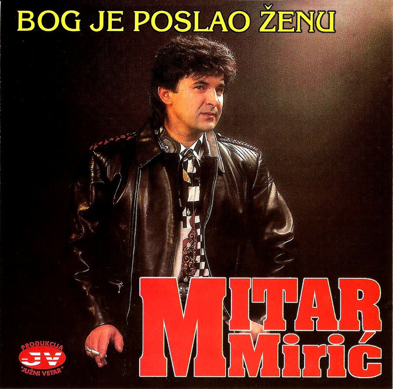 Mitar Miric 1993 - Bog je poslao zenu