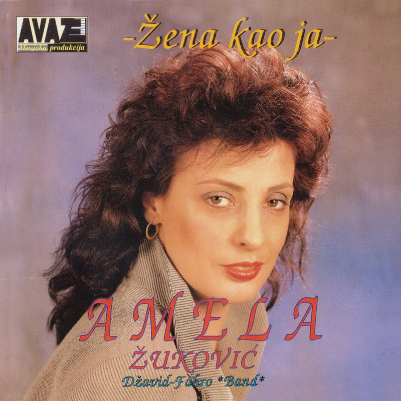 Amela Zukovic 1997 - Zena kao ja