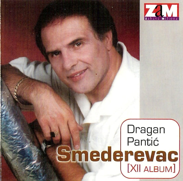 Dragan Pantic Smederevac 2000 - Moravska idila