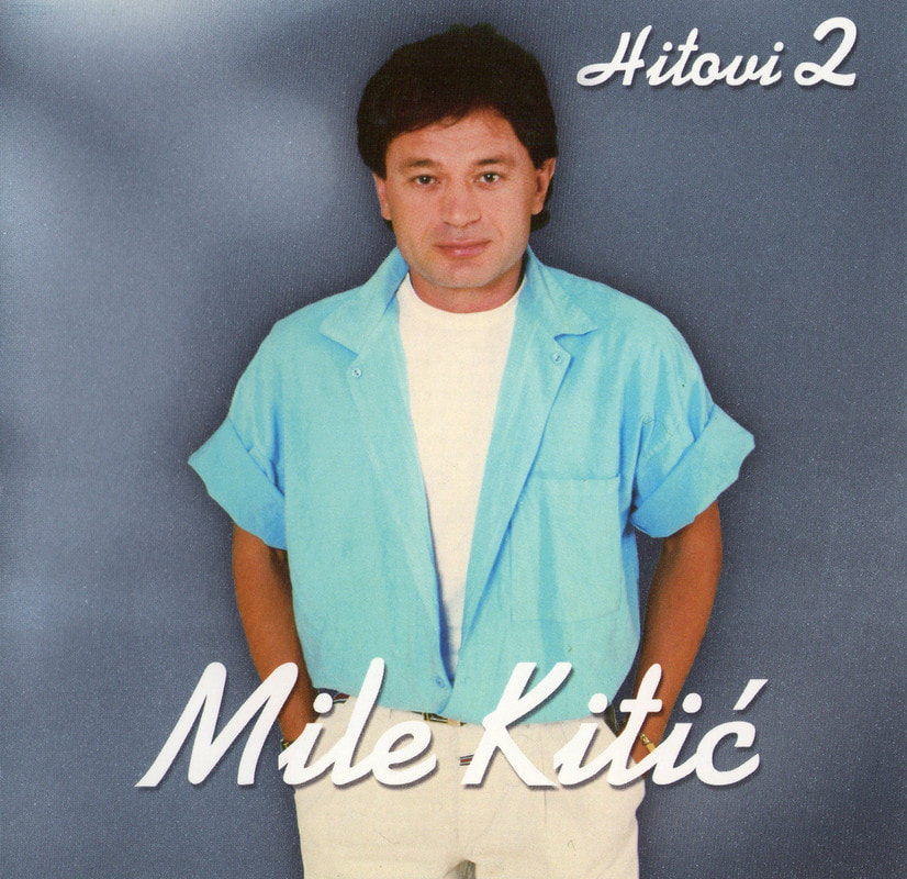 Mile Kitic 2000 - Hitovi 2