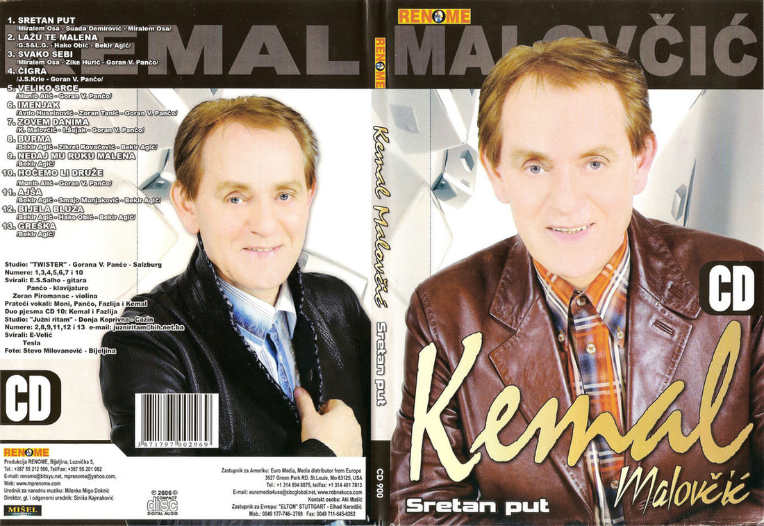 Kemal Malovcic 2006 - Sretan put