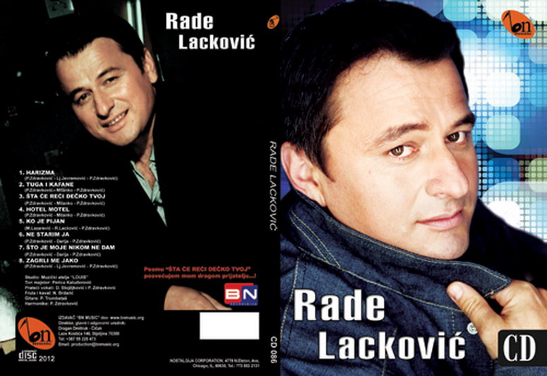 Rade Lackovic 2012 - Harizma