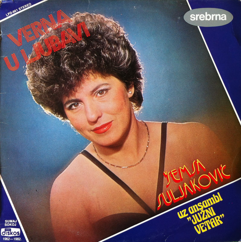 Semsa Suljakovic 1982 - Verna u ljubavi