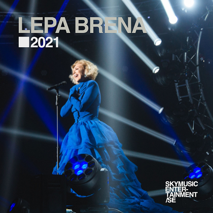 Lepa Brena - 2021