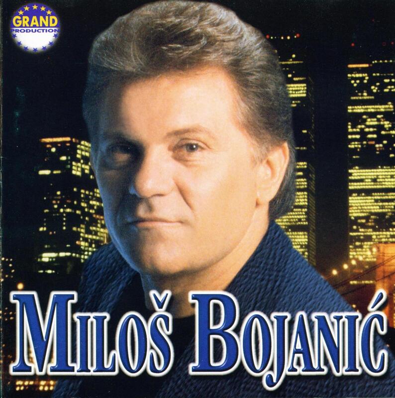 Milos Bojanic 2000 - Prijatelj samoce