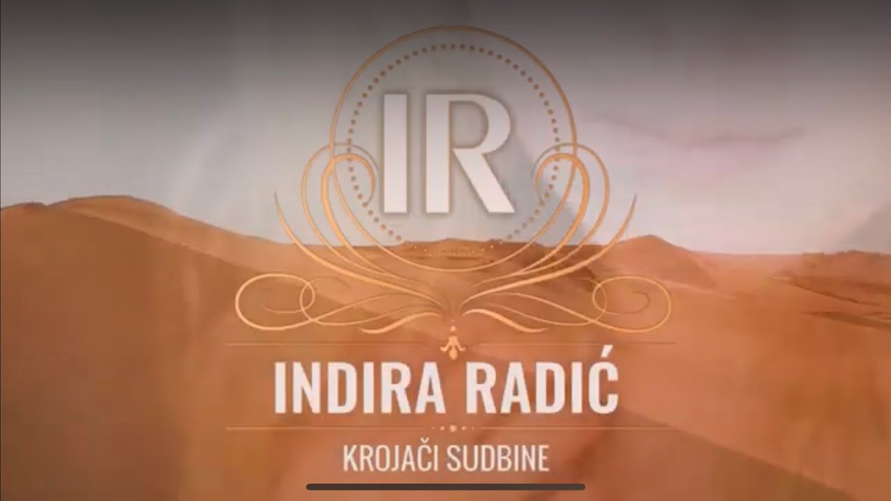 Indira Radic 2021 - Krojaci sudbine