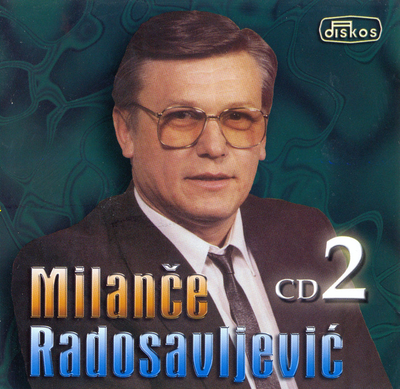 Milance Radosavljevic 2003 - Hitovi 2