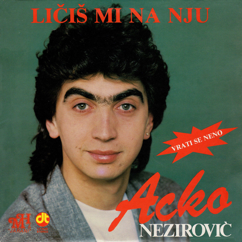 Acko Nezirovic 1989 - Licis mi na nju
