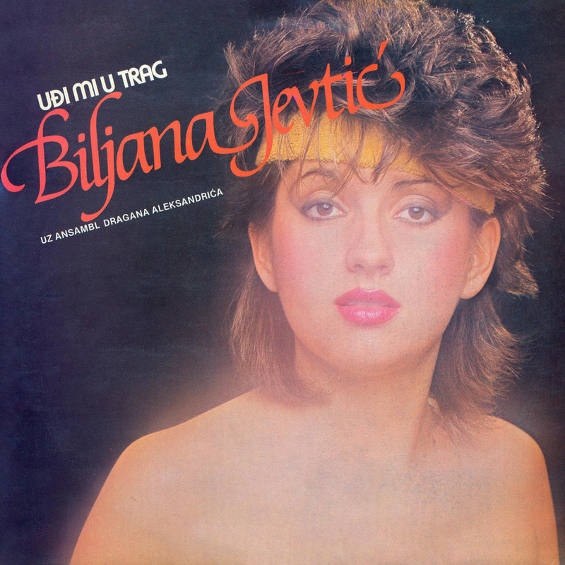 Biljana Jevtic 1984 - Udji mi u trag
