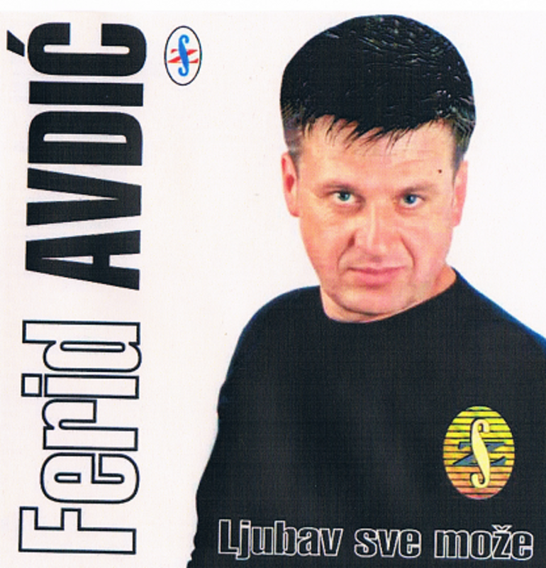 ​Ferid Avdic 2004 - Ljubav sve moze