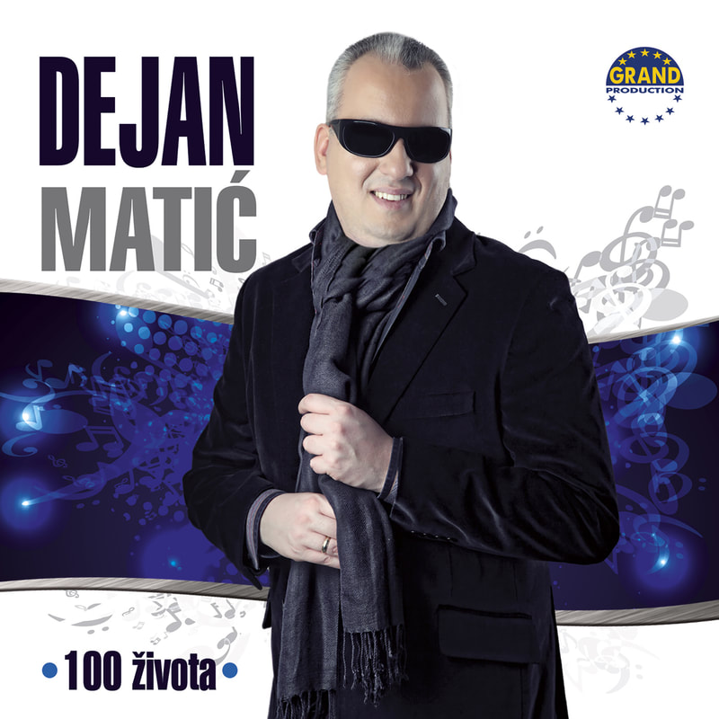 Dejan Matic 2013 - 100 Zivota