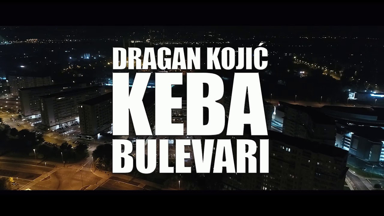 Dragan Kojic Keba 2020 - Bulevari