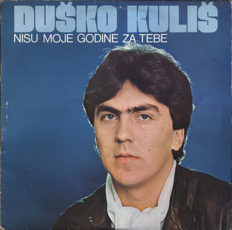 Dusko Kulis 1983 - Nisu moje godine za tebe