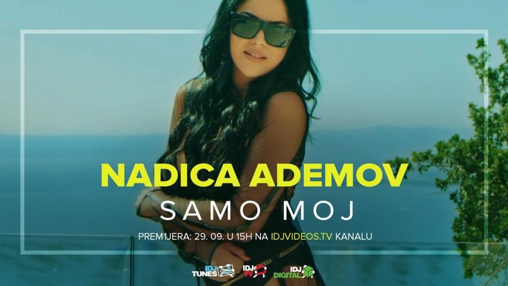 Nadica Ademov 2018 - Samo moj