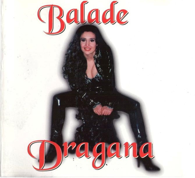 Dragana Mirkovic 2000 - Balade
