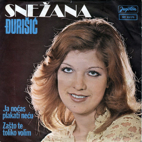 Snezana Djurisic 1976-2 - Ja nocas plakati necu