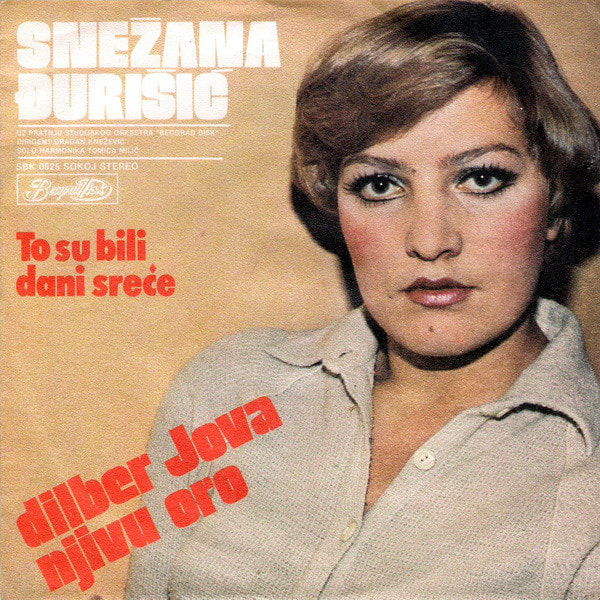 ​Snezana Djurisic 1979-3 - To su bili dani srece