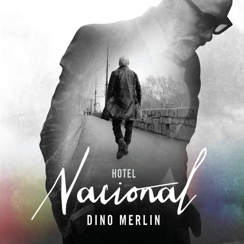 Dino Merlin 2014 - Hotel Nacional