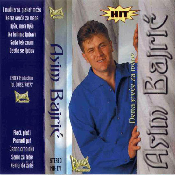 Asim Bajric 1995 - Nema srece za mene
