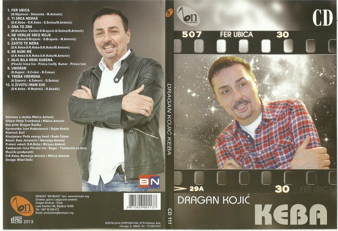 Dragan Kojic Keba 2013 - Fer ubica