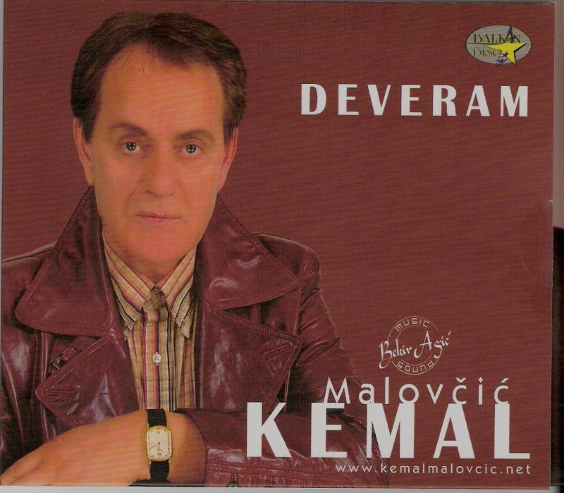 Kemal Malovcic 2009 - Deveram