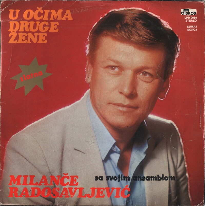 Milance Radosavljevic 1984 - U ocima druge zene