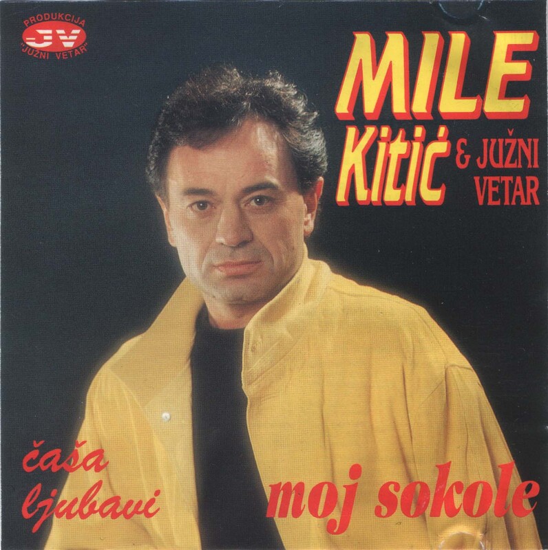 Mile Kitic 1994 - Moj sokole / Casa Ljubavi