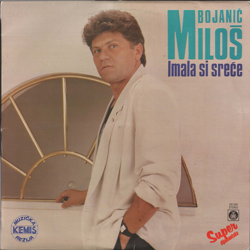 Milos Bojanic 1989 - Imala si srece