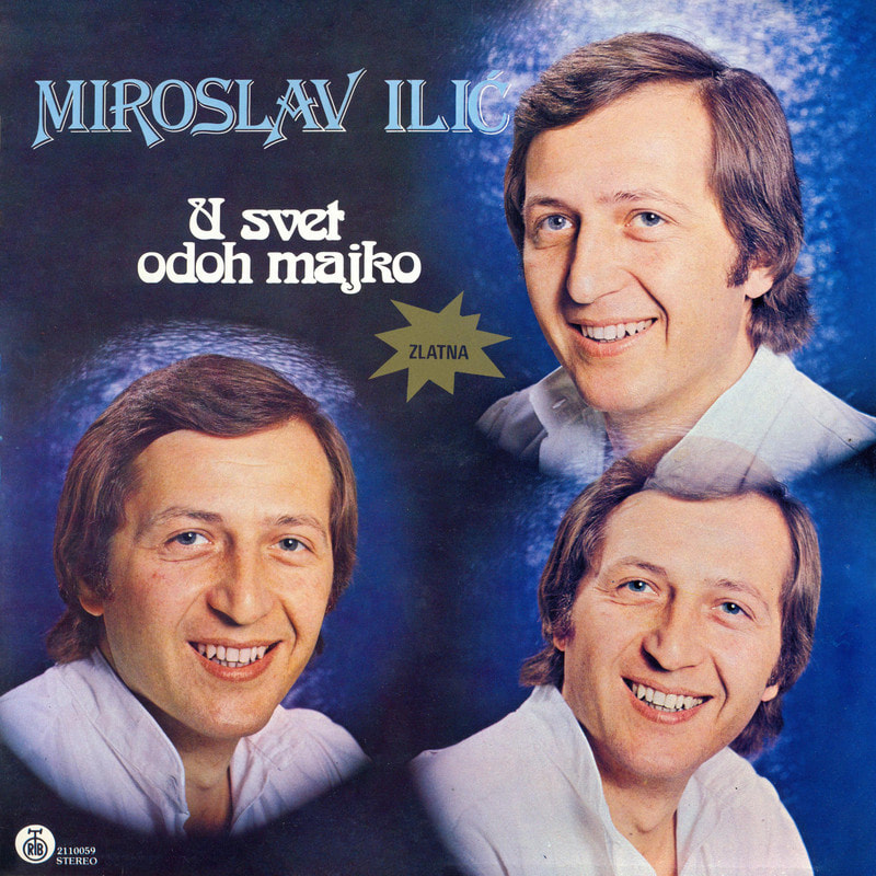 Miroslav Ilić 1980 - U svet odoh majko