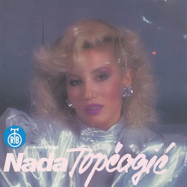 Nada Topcagic 1990 - Hitovi