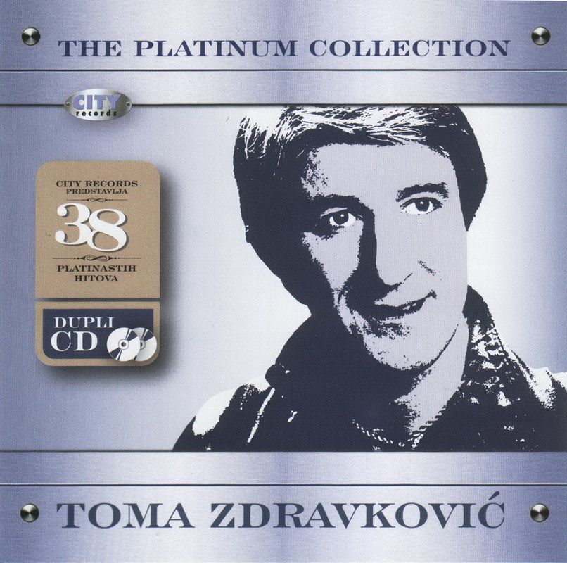 Toma Zdravkovic 2007 - The Platinum Collection DUPLI CD
