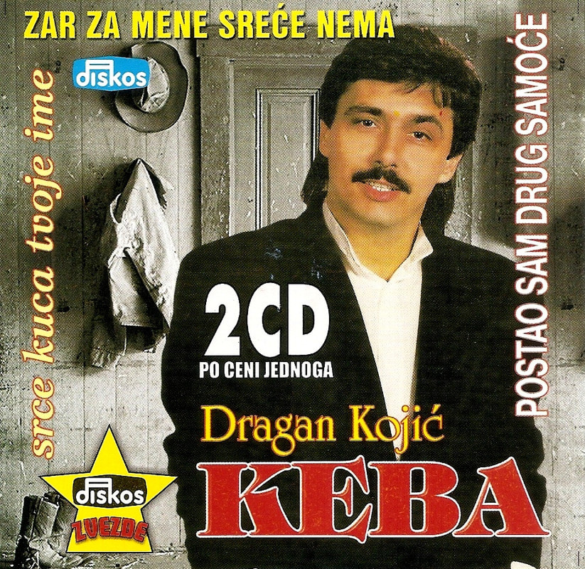 Dragan Kojic Keba 2003 - Postao sam drug samoce / Zar za mene srece nema 2CD