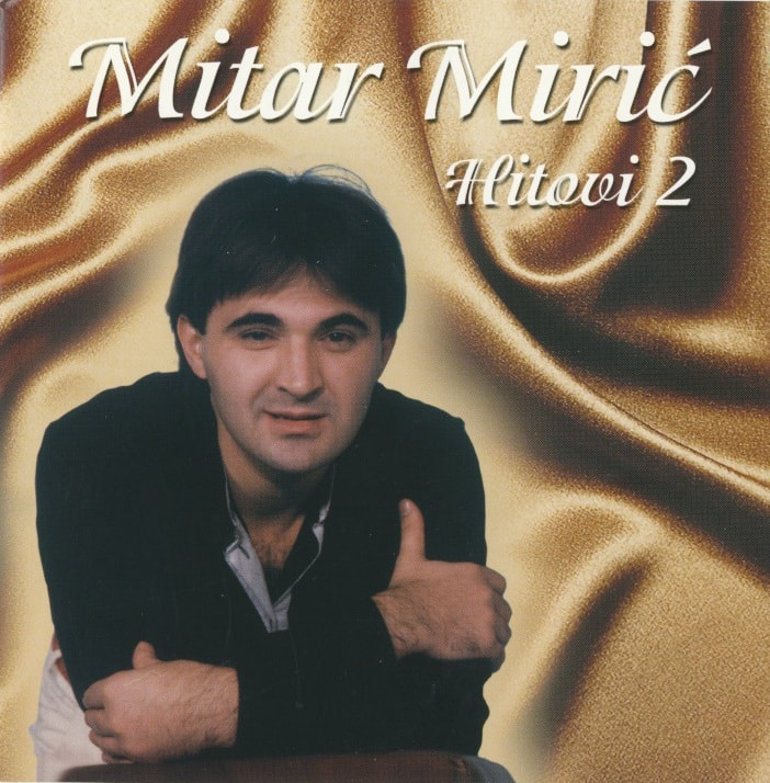 Mitar Miric 2000 - Hitovi 2
