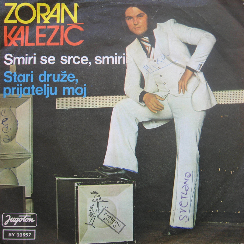 Zoran Kalezic 1975 - Smiri se srce smiri (Singl)