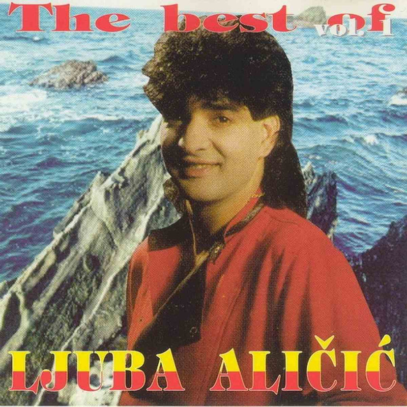 Ljuba Alicic 1996 - The best of 1