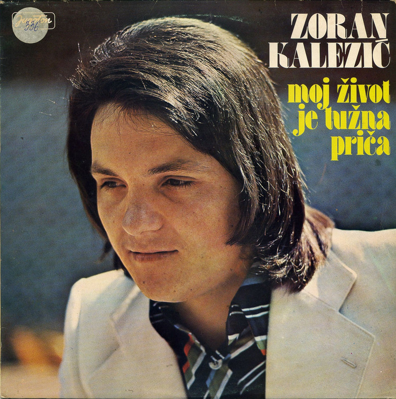Zoran Kalezic 1975 - Moj zivot je tuzna prica