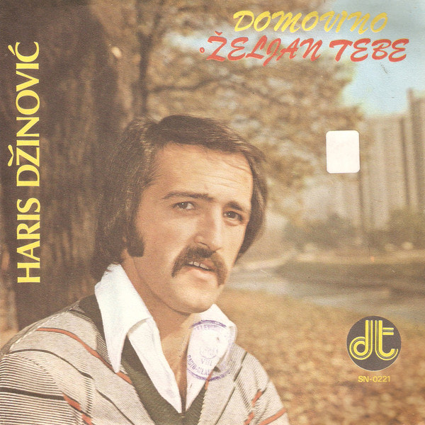 Haris Dzinovic 1975 - Domovino moja (Singl)