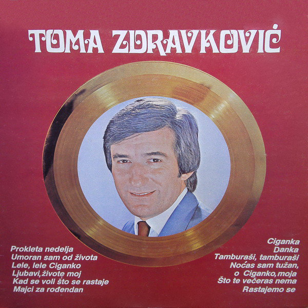 Toma Zdravkovic 1982 - Zlatna Ploca 1