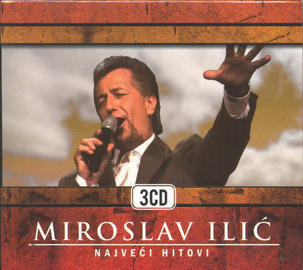 Miroslav Ilic 2008 - Najveci hitovi 3CD
