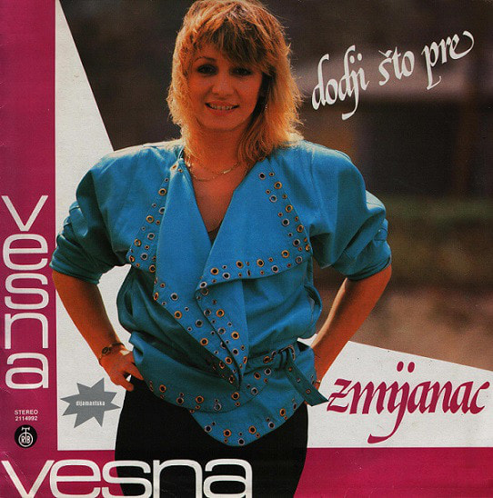 Vesna Zmijanac 1986 - Dodji sto pre
