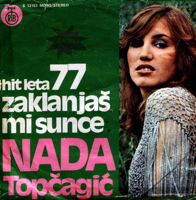 Nada Topcagic 1977 - Zaklanjas mi sunce (Singl)