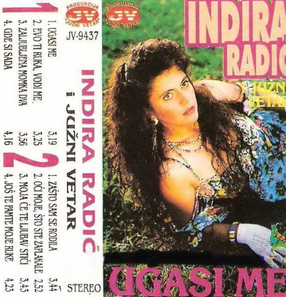 Indira Radic 1994 - Ugasi me