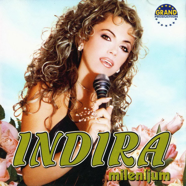 Indira Radic 2000 - Milenijum