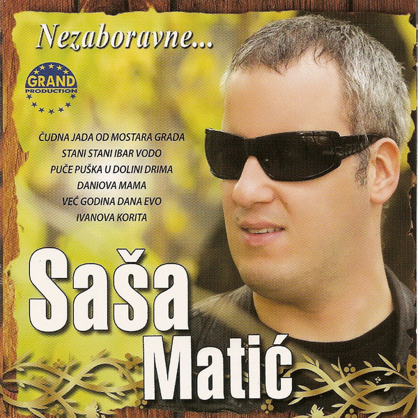 Sasa Matic 2011 - Nezaboravne...