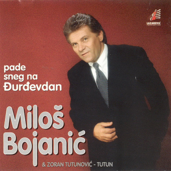 Milos Bojanic 1997 - Pade sneg na Djurdjevdan