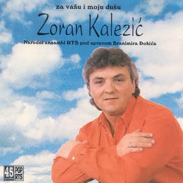Zoran Kalezic 1996 - Za vasu i moju dusu