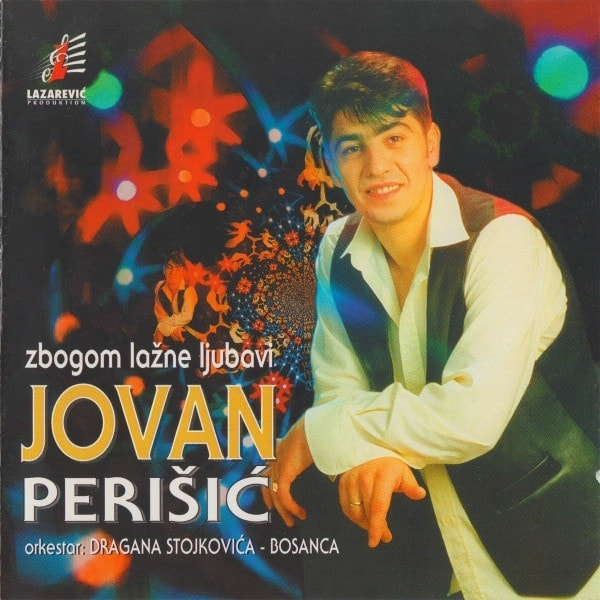 Jovan Perisic 1997 - Zbogom lazne ljubavi