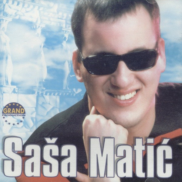 Sasa Matic 2002 - Otisao, vratio se